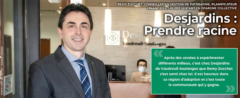 Desjardins : Prendre racine